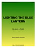 Lighting the Blue Lantern